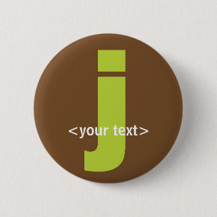 Badge Rond 5 Cm Monogramme vert et Brown - lettre J