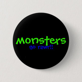 Badge Rond 5 Cm Monstres ! !