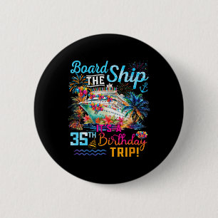 Badge Rond 5 Cm Monter à bord du navire C'est un voyage croisière