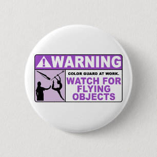 Badge Rond 5 Cm Montre D'AVERTISSEMENT pour les objets volants !