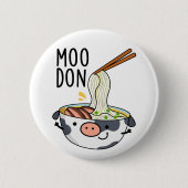 Badge Rond 5 Cm Moo-don Funny Udon Pun (Devant)