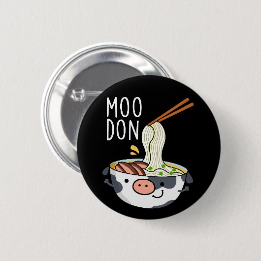 Badge Rond 5 Cm Moo-don Funny Udon Pun Dark BG (Devant & derrière)