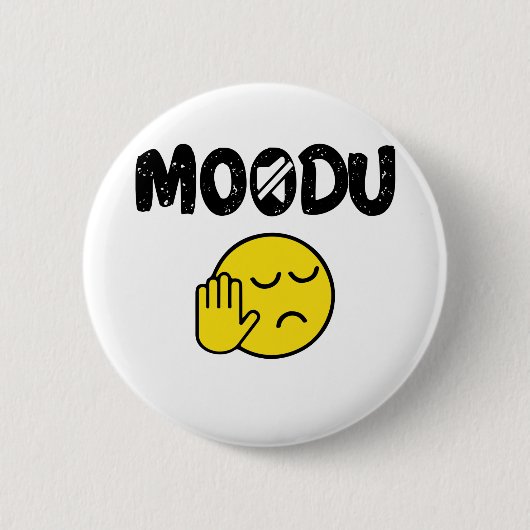 Badge Rond 5 Cm Moodu Tamil Shutup drôle (Devant)