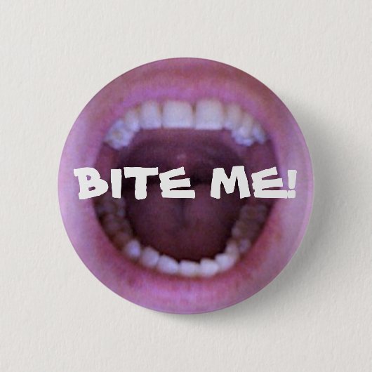 BADGE ROND 5 CM MORDEZ-MOI ! (Devant)