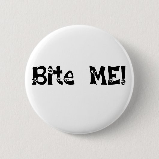 Badge Rond 5 Cm Mordez-moi bouton (Devant)