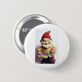 Badge Rond 5 Cm Mordez-moi gnome (Devant & derrière)