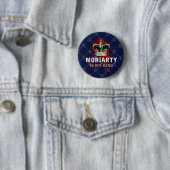 Badge Rond 5 Cm Moriarty est mon roi (En situation)