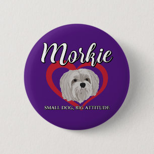 Badge Rond 5 Cm Morkie - Petit chien, grande attitude - 3
