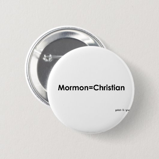 Badge Rond 5 Cm Mormon=Christian (Devant & derrière)