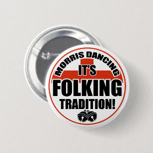 Badge Rond 5 Cm Morris Danser, Tradition