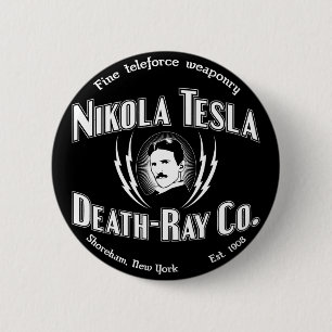 Badge Rond 5 Cm Mort-Rayon Cie. de Nikola Tesla