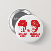 Badge Rond 5 Cm Moscou Mitch et Leningrad Lindsey (Devant & derrière)