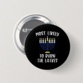 Badge Rond 5 Cm Most Likely To Burn The Latkes Hanukkah Group Matc (Devant & derrière)