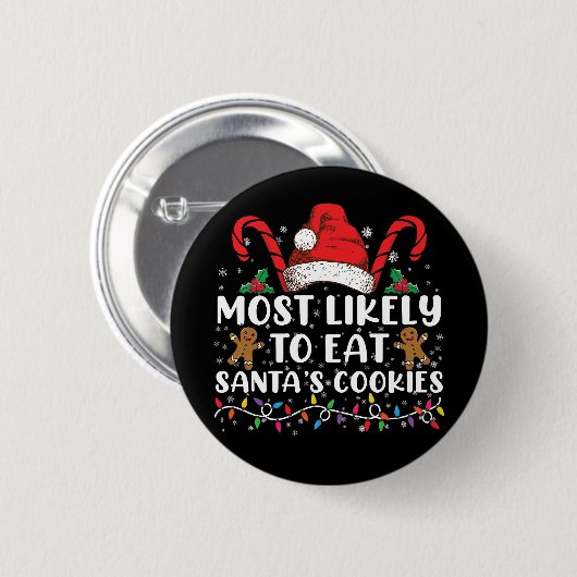 Badge Rond 5 Cm Most Likely To Eat Santas (Devant & derrière)