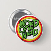 Badge Rond 5 Cm Mot du bouton nerd (Devant & derrière)