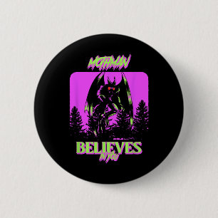 Badge Rond 5 Cm Mothman - Mothman Croit En Vous