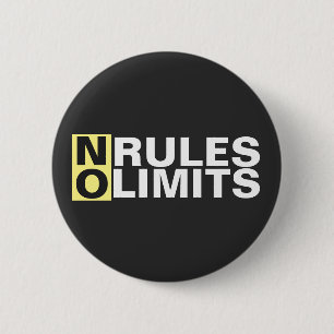 Badge Rond 5 Cm Motivation Pas De Règles Pas De Limites