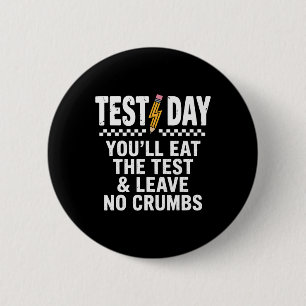 Badge Rond 5 Cm Motivation pour le jour de l'examen d'État Staar V