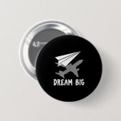 Badge Rond 5 Cm Motivational Pilot Aerospace Engineer Dream Paper (Devant & derrière)