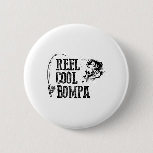 Badge Rond 5 Cm Moulinet de pêche Bompa Cool Bompa Cadeau drôle