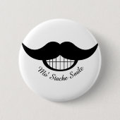 Badge Rond 5 Cm Moustache (Devant)