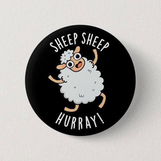 Badge Rond 5 Cm Mouton Mouton Hurray Drôle Animal Pun Dark BG (Devant)