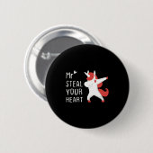 Badge Rond 5 Cm Mr Steal Your Heart Valentines Day V Day Boys Unic (Devant & derrière)