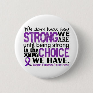 Badge Rond 5 Cm Mucoviscidose comme nous forts sommes