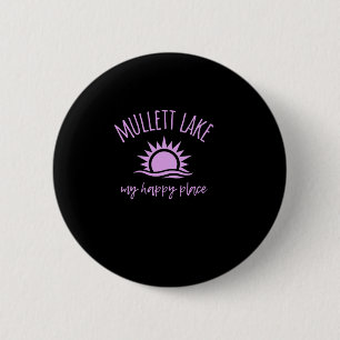 Badge Rond 5 Cm Mullett Lake My Happy Place Mi Bateau Pêche Cam