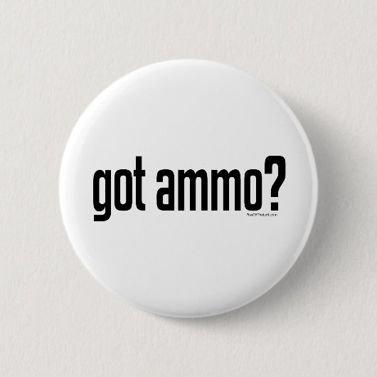 Badge Rond 5 Cm Munitions obtenues ? (Devant)