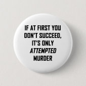 Badge Rond 5 Cm Murder (Devant)
