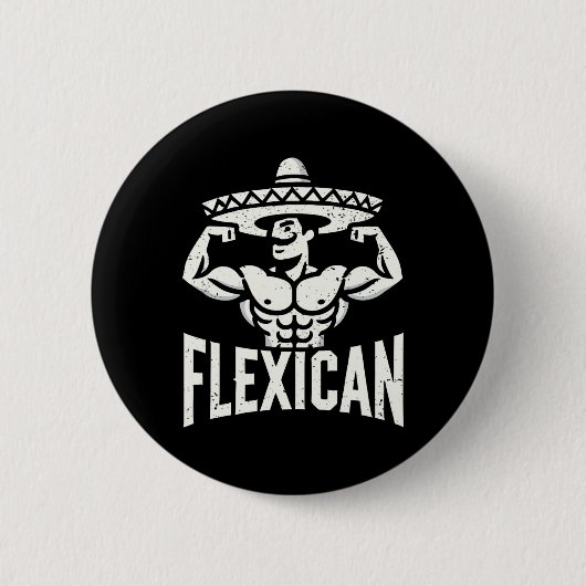 Badge Rond 5 Cm Muscle Flexique Mexicain Funny (Devant)