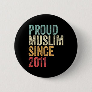 Badge Rond 5 Cm Musulman fier depuis 2011 Adoptant la foi islamiqu