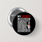 Badge Rond 5 Cm My Bowling Excuse Funny Bowler (Devant & derrière)