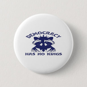 Badge Rond 5 Cm N'a pas de rois Patriotique