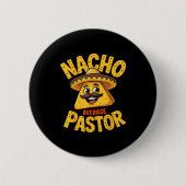 Badge Rond 5 Cm Nacho Average Pastor Funny Christian (Devant)