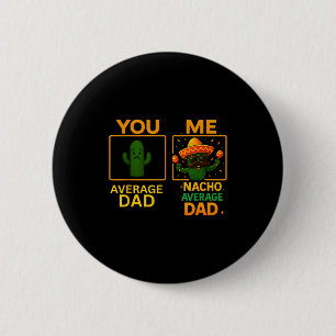 Badge Rond 5 Cm Nacho papa moyen fiesa cactus cinco de mayo
