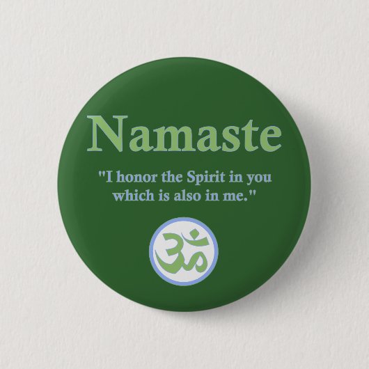 Badge Rond 5 Cm Namaste - avec la citation et le symbole de l'OM (Devant)