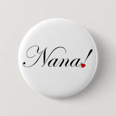 Badge Rond 5 Cm Nana ! (Devant)