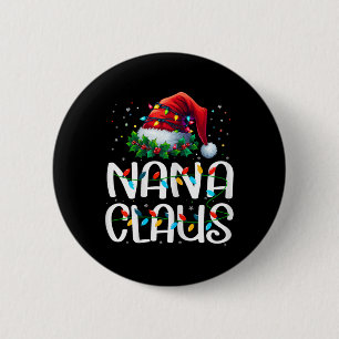 Badge Rond 5 Cm Nana Claus Lumières de Noël Pyjama Famille Assorti