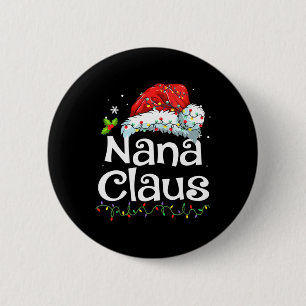 Badge Rond 5 Cm Nana Claus Pajama de Noël Famille Correspondant No