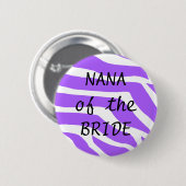 Badge Rond 5 Cm Nana de la jeune mariée (Devant & derrière)
