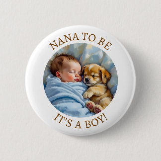 Badge Rond 5 Cm Nana doit être | Le Baby shower du garçon