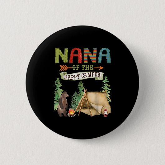 Badge Rond 5 Cm Nana Of The Happy Camper First Birthday Camng (Devant)