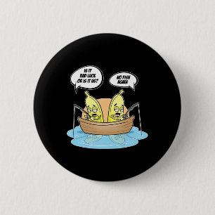 Badge Rond 5 Cm Nanas Pêcheur C'Est La Chance Pour Nous