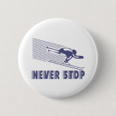 Badge Rond 5 Cm N'arrêtez jamais : Ski (Devant)