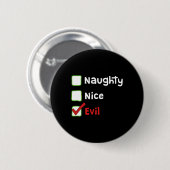 Badge Rond 5 Cm Naughty6 (Devant & derrière)