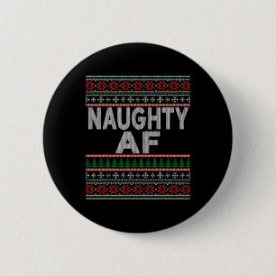 Badge Rond 5 Cm Naughty Af Vilain Chandail De Noël S Pour Couples