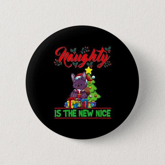 Badge Rond 5 Cm Naughty Is The New Nice Christmas Santa Xmas T Shi (Devant)