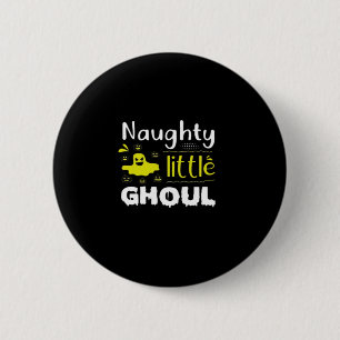 Badge Rond 5 Cm Naughty Little Ghoul